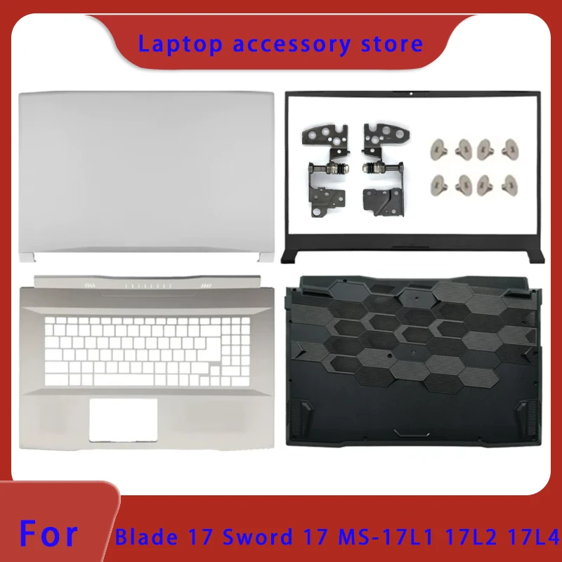 Suitable for Blade 17 Sword 17 MS-17L1 MS-17L2 MS-17L4 laptop LCD screen top shell screen frame palm support bottom shell hinge