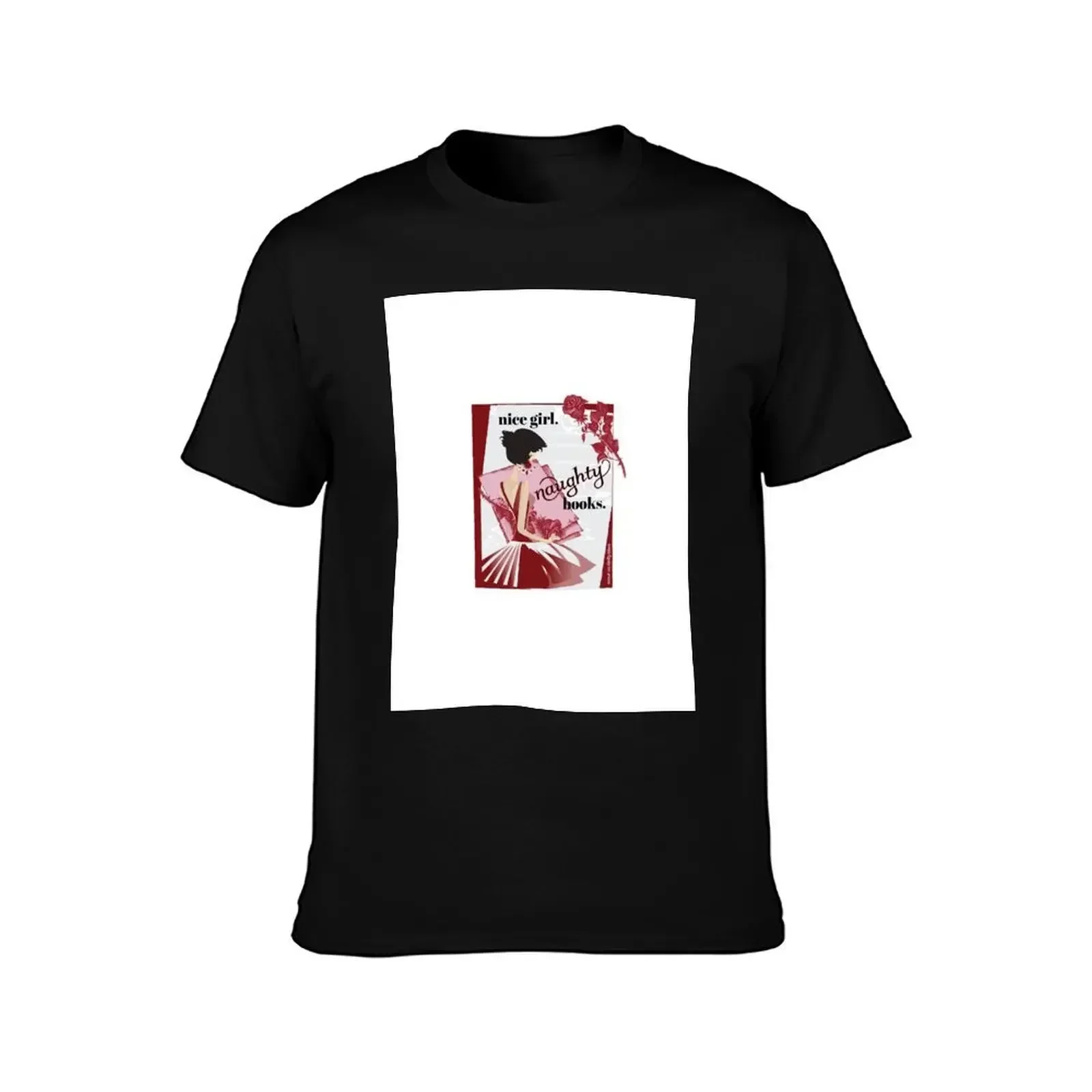 Nice Girls Need Naughty Books T-Shirt Moisture Wicking Athletic T-Shirt