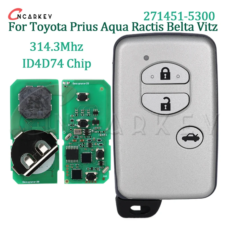 Smart Remote Control Car Key For Toyota Prius Aqua Ractis Belta Vitz 2003-2010 271451-5300 FSK 314.3Mhz ID74 Chip 3 Buttons Fob