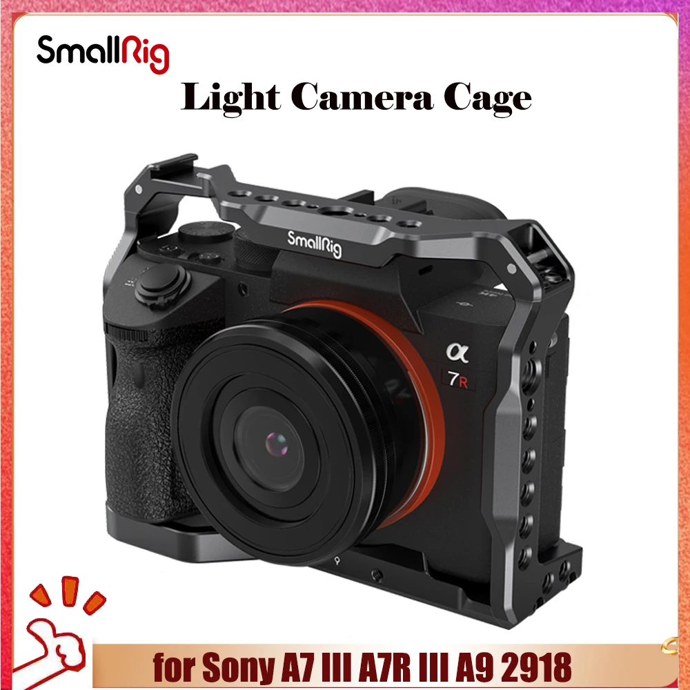 

Smallrig for DSLR Sony a7 III A73 A7M3 Camera Cage A7R3 sony a7III Rig with Cold Shoe Mount for Sony A7III A7RIII A9 Camera 2918