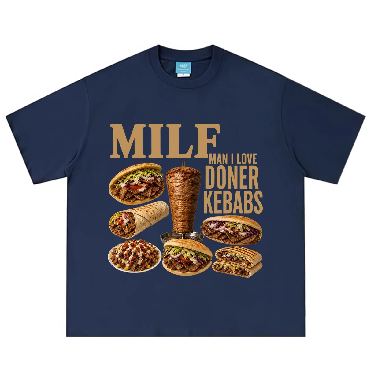 Milf Man I Love Doner Kebab Funny Meme T Shirt Men Women Fashion T-Shirts Short-sleeved Cotton Loose Casual Oversized T-shirts