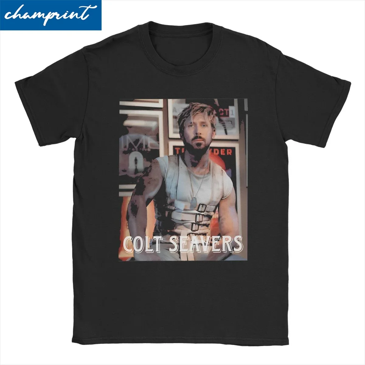 Sexy Colt Seavers Fall Guy T-Shirts Men Women Round Collar Pure Cotton T Shirt Ryan Gosling Short Sleeve Tees Plus Size Clothing