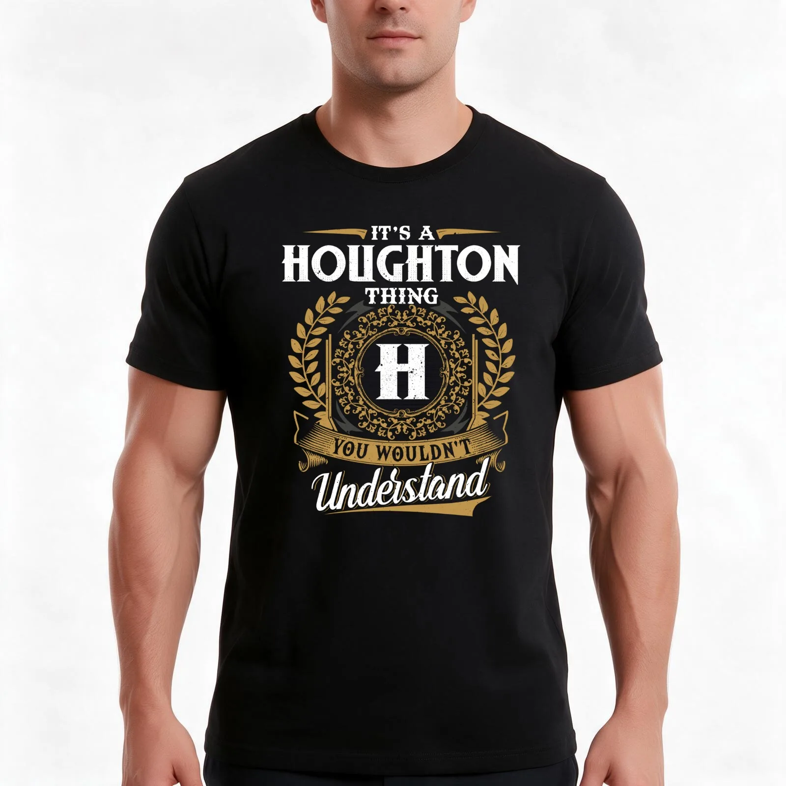 It Is A Houghton Thing You Wouldnt Understand T-Shirt, Summer Casual Cotton Tee, Oversized Streetwear Tops, Unisex Men Women