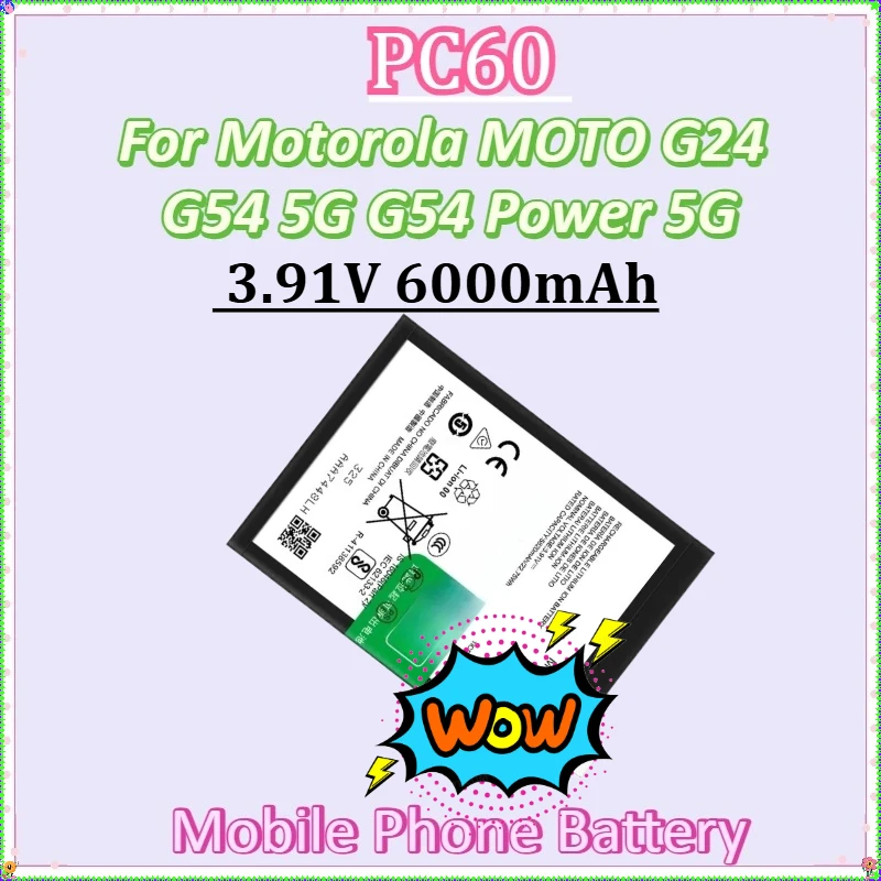 

For Motorola MOTO G24 G54 5G G54 Power 5G Batteries New PC60 3.91V 6000mAh Replacement Mobile Phone Battery