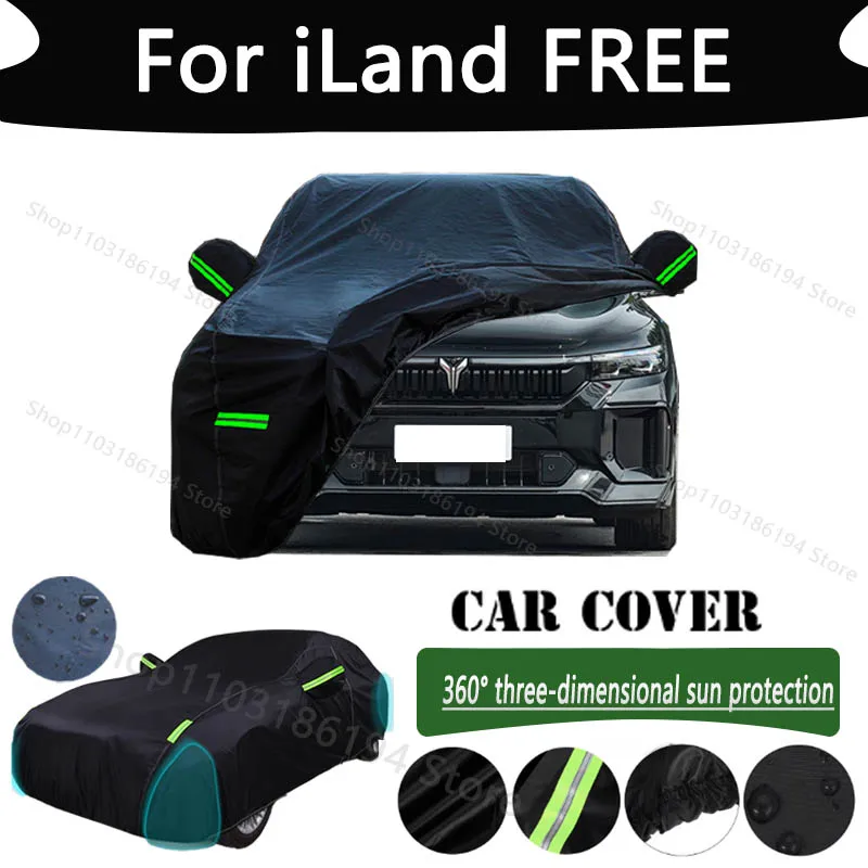 

For iLand FREE Outdoor Protection Full Car Cover Snow Covers Rainwater Sunshine Dustproof Scratches Car Cover