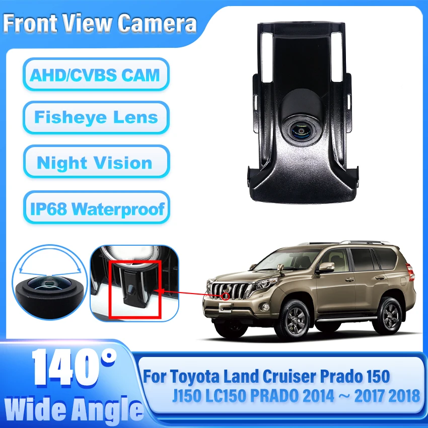 

Car Front View camera For Toyota Land Cruiser Prado 150 J150 LC150 PRADO 2014 ~ 2018 Waterproof Parking LOGO Front Camera