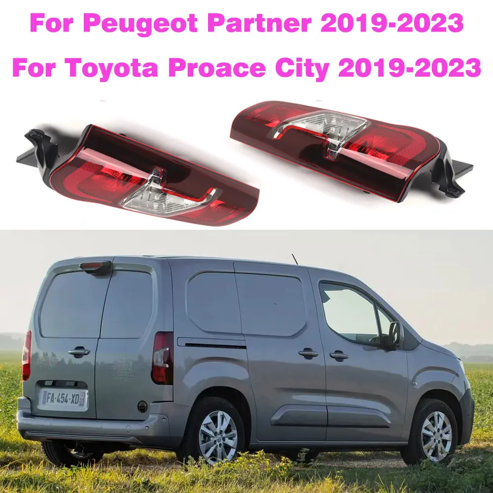 

9820554880 Rear Tail Light Brake Lamp For Peugeot Partner For Citroen Berlingo For Toyota Proace City 2019-2023
