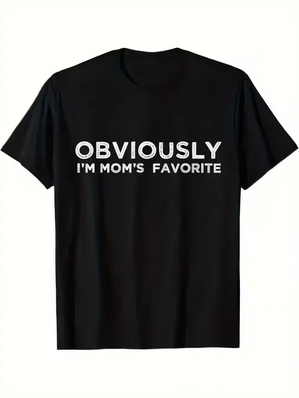 Funny Obviously I’m Mom’s Favorite T-shirt Women Men Unisex Graphic Crew Neck Short Sleeve Casual Cotton Black Funny Slogan Tee