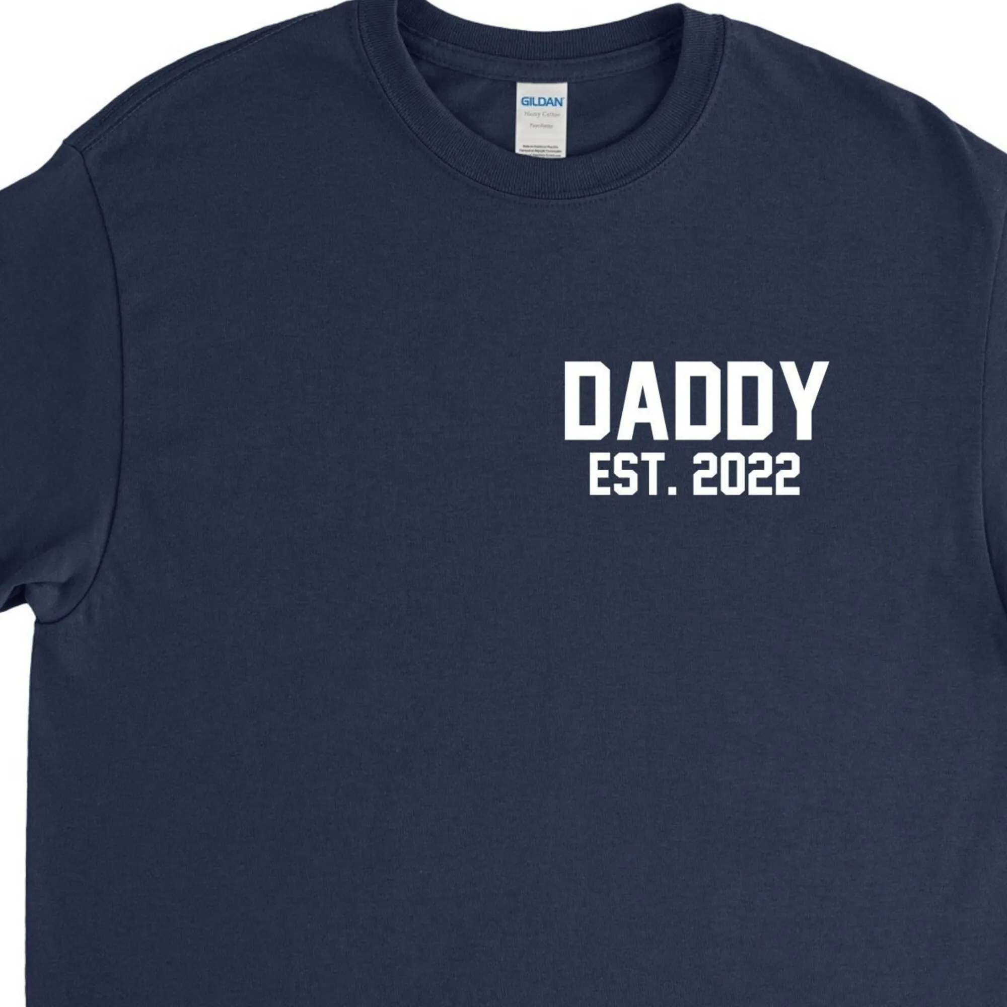 Daddy 2022 Shirt,Daddy T Shirt,Daddy Shirt,Gift for Daddy,Baby Reveal,Personalizced Gift,Custom Daddy Gift,New Daddy