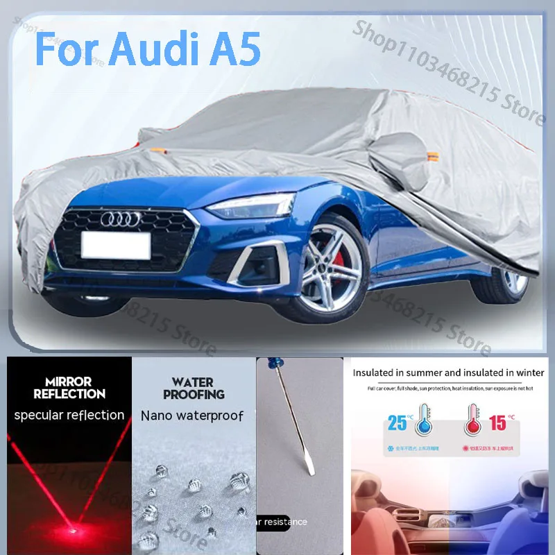 

For Audi A5 Full Car cover with UV protection and Winter Insulation roles,Rainproof,Snowproof Ati-frost properties.