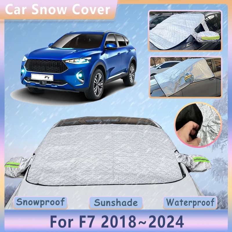 Car Snow Cover For Great Wall Haval F7 2018~2024 Winter Outdoor Anti-reeze Sunshade Protective Shield Accessories 2020 2021 2023