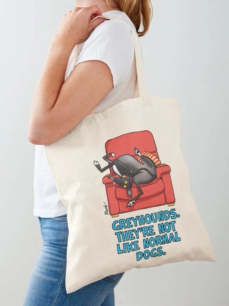 

They're not like normal dogs Tote Bag Women's tote bag tote bag woman hand