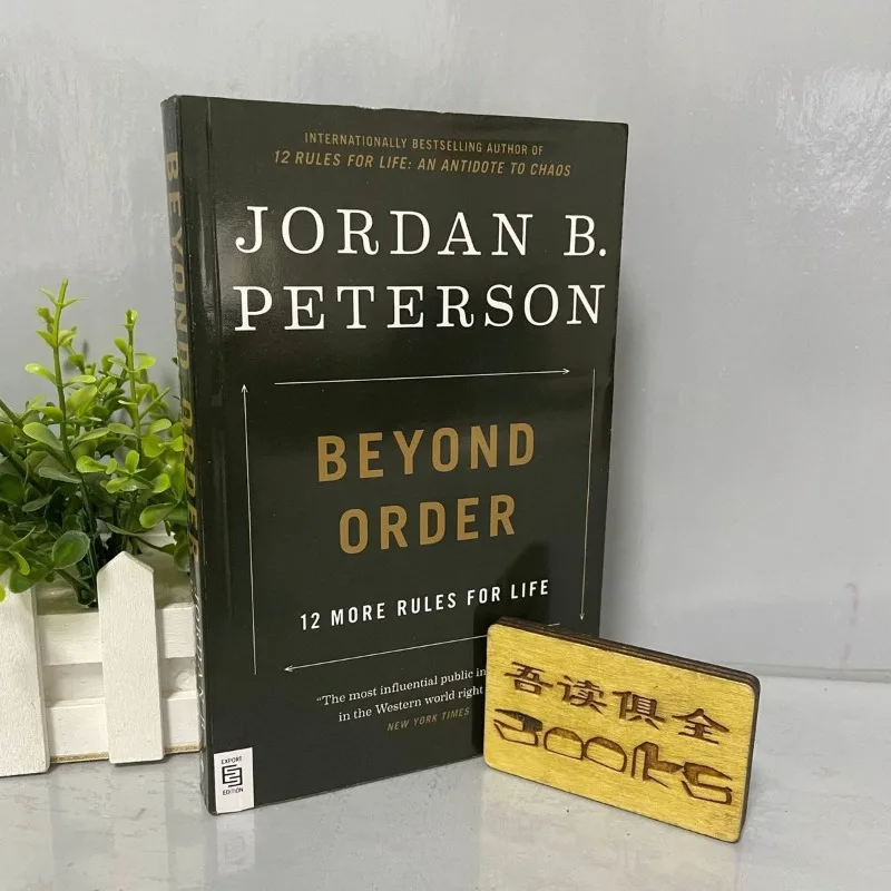 

Beyond Order: 12 More Rules for Life By Jordan B. Peterson Inspirational Reading Book