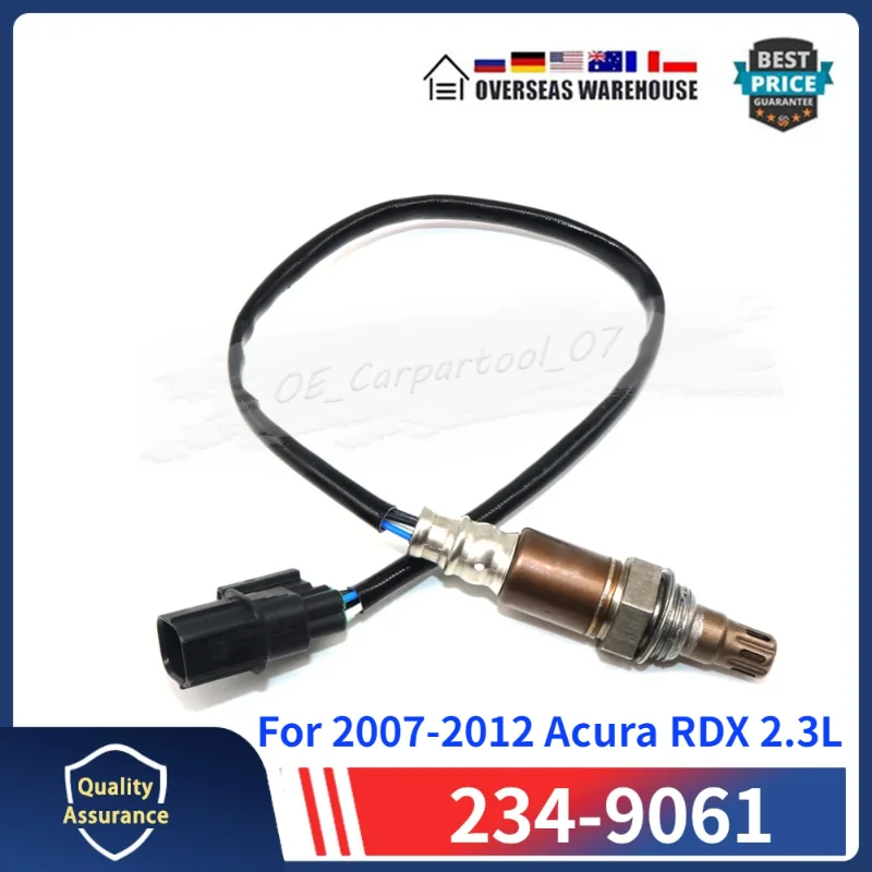 234-9061 For 2007 2008 2009 2010 2011 2012 Acura RDX 2.3L Air Fuel Ratio Oxygen Sensor Upstream 1PCS 36531-RWC-A01 36531-RWC-A02