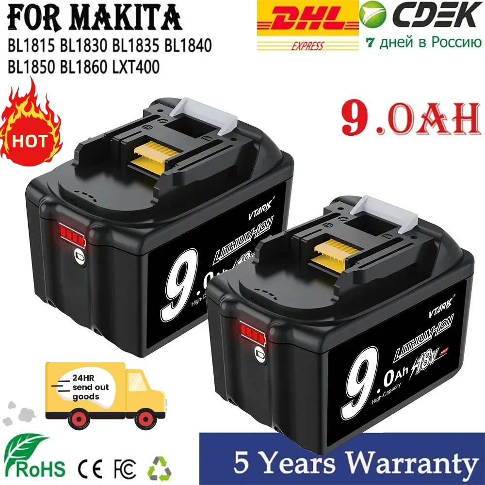 

2024 Upgrade 18V 9000mAh Li-ion Battery For Makita Power Tools with LED Li-ion Replacement BL1860 1850 BL1830 BL1830B BL1860