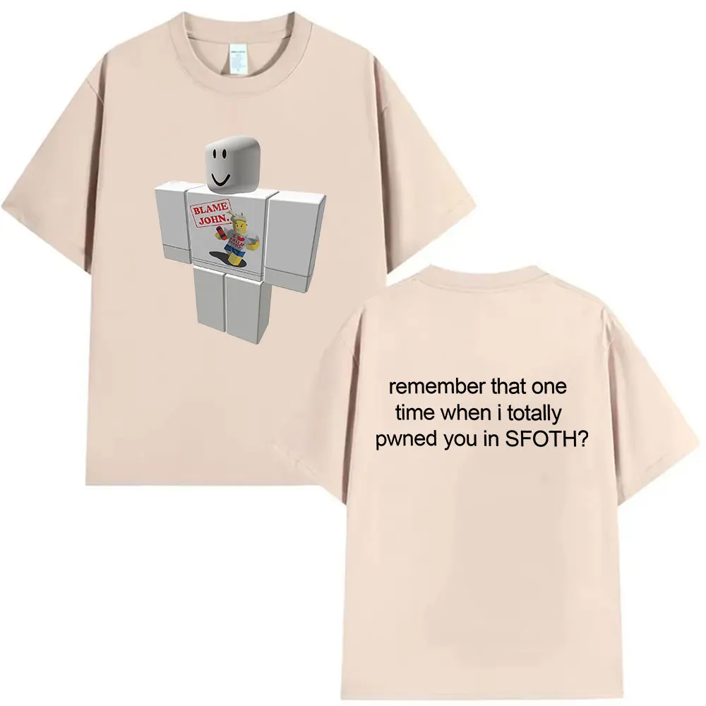 مضحك اللوم جون شيدليتسكي فورسكين 2025 طباعة تي شيرت الرجال النساء الصيف عالية الجودة موضة تي شيرت المتضخم القطن تي شيرت #5