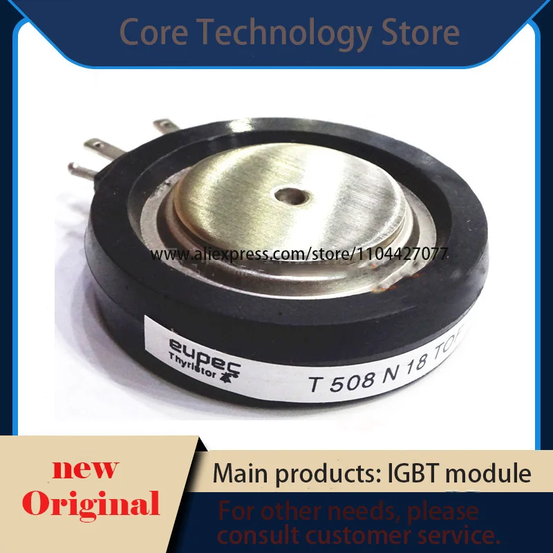 

Thyristor T508N12TOF T508N14TOF T508N16TOF T508N18TOF