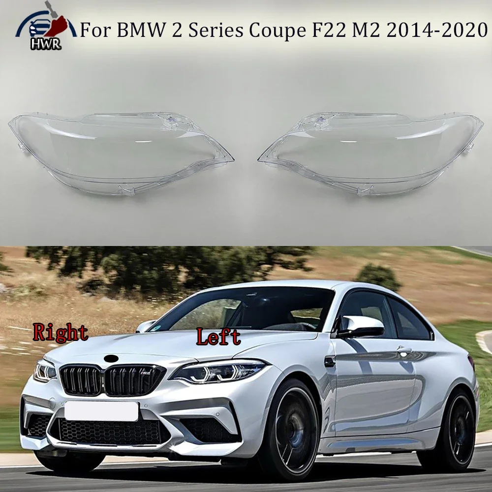 

Headlight Cover For BMW 2 Series Coupe F22 M2 2014-2020 Headlamp Shell Transparent Lampshade Case Glass Replace Original Lens