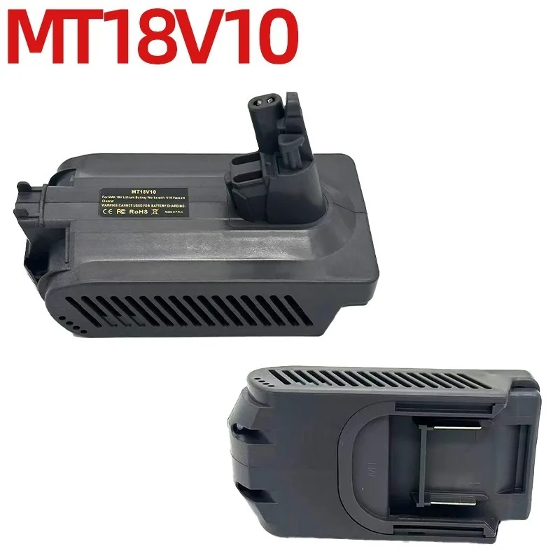 MT18V10 Power Tool Battery Adapter Designed for Makita 18V Li-ion Battery Compatible with For Dyson V10 Series Cordless Vacuums