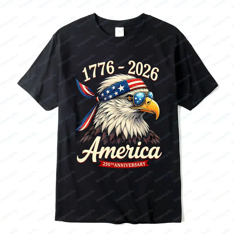 Camisetas de 250 años de aniversario de América, 1776 Águila calva, ropa de la bandera de EE. UU., camisetas de algodón para hombres y mujeres, camiseta divertida Unisex para adultos