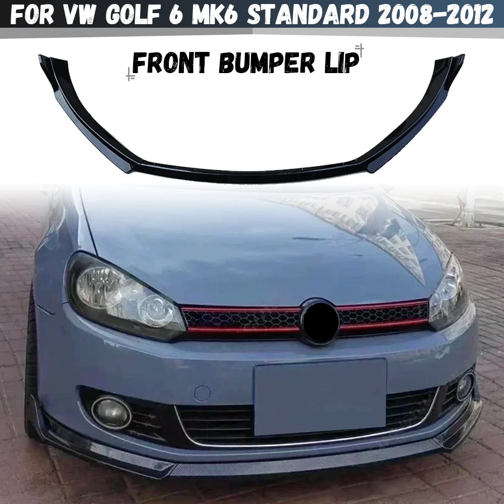 

For Volkswagen VW Golf MK6 Golf 6 Standard TSI TDI MPI 2008-2012 Front Bumper Lip Spoiler Splitter Diffuser Canards Tuning