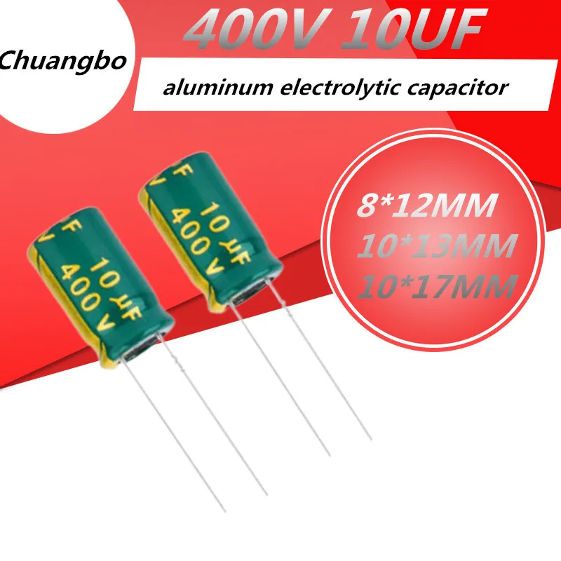 10pcs Higt quality 400V10UF 8*12 10*13 10*17MM  400V 10UF low ESR/impedance high frequency aluminum electrolytic capacitor