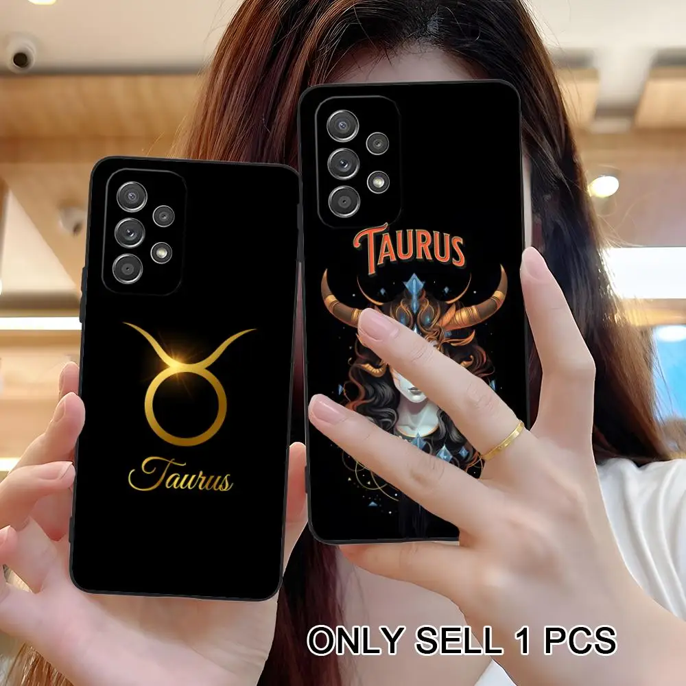 Zodiac Sign Taurus Phone Case for Samsung Galaxy A26 25 24 23 22 21 17 16 15 14 13 12 11 5G Soft TPU Shockproof Cover