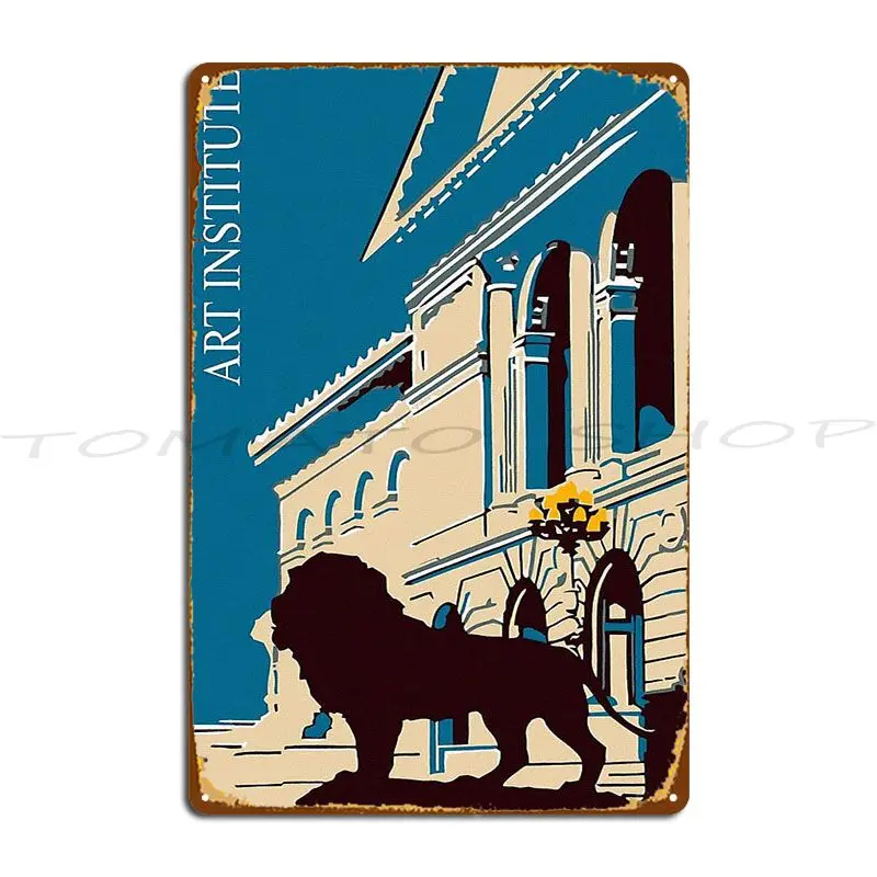 Art Institute Chicago Retro Metal Signs Designing Wall Decor Mural Painting Custom Tin Sign Poster