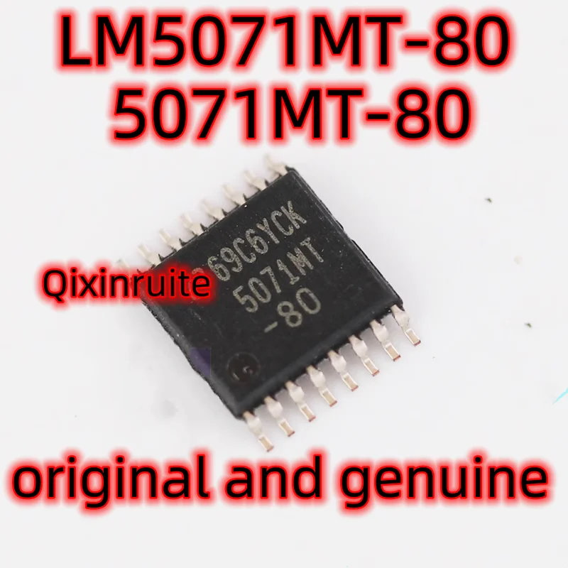 Qixinruite   LM5071MT-80    5071MT-80  TSSOP16   original and genuine