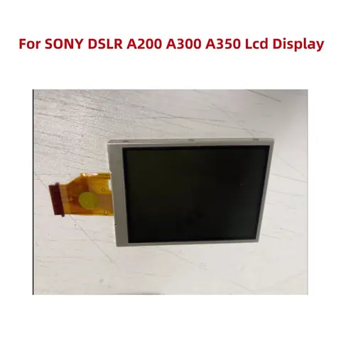 Alideao-For SONY DSLR A200 A300 A350 Alpha New LCD Display Screen Camera + Backlight For Sony VersionWholesales