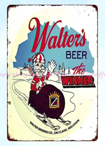 contemporary home decor Walter's Beer The Winner metal tin sign