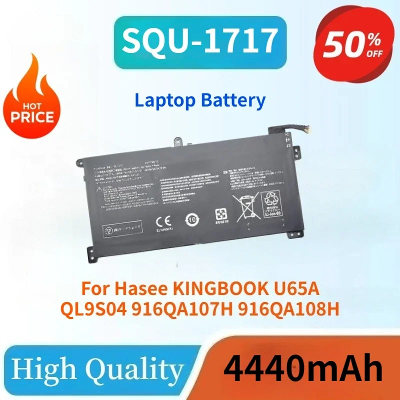 

100% New SQU-1717 4440mah Replaceable Laptop Battery for Hasee KINGBOOK U65A QL9S04 916QA107H 916QA108H