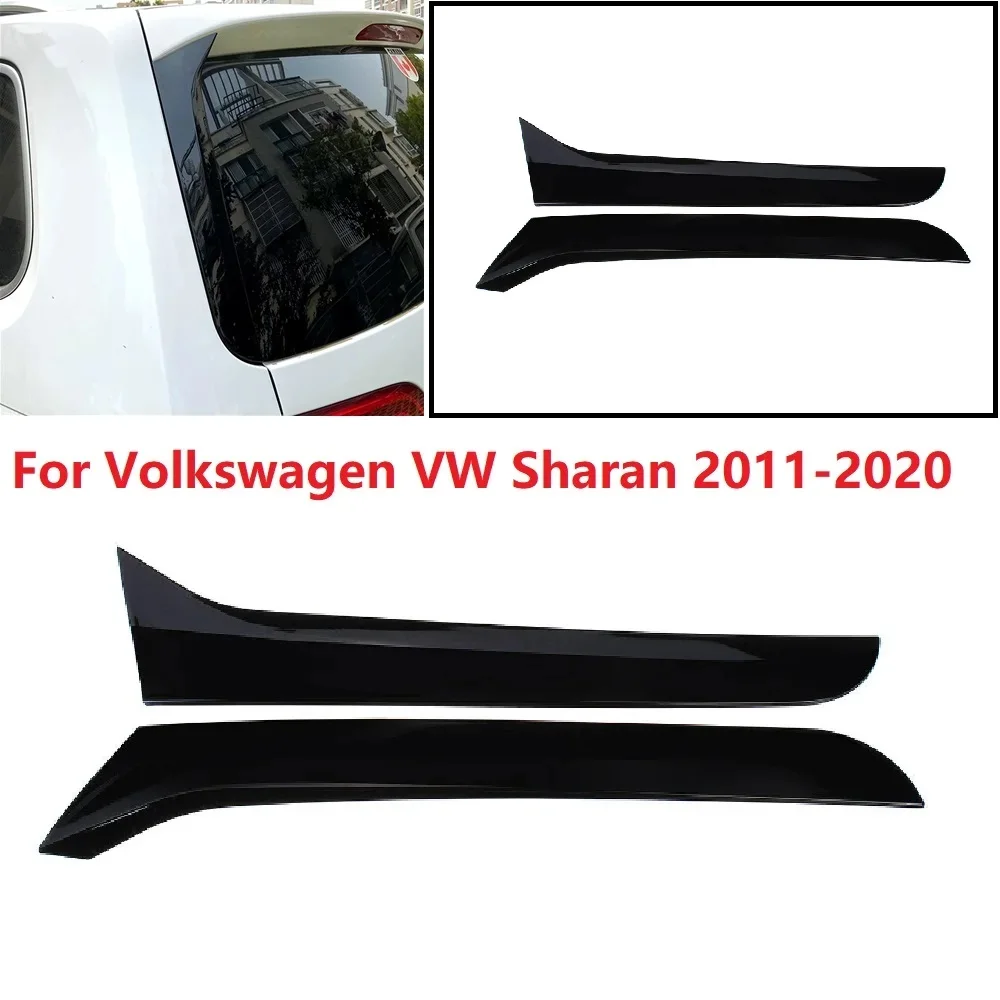 

Car Window Trim Lip Spoiler For Volkswagen VW Sharan 2011-2020 Rear Roof Wing Side Edge Tail Flap Rear Trunk Window Spoiler Lip