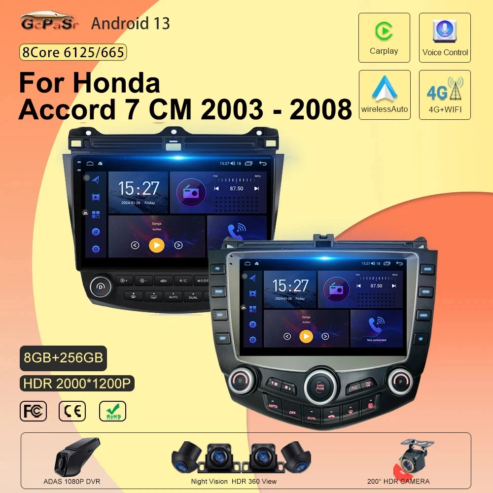 

Android 13 для Honda Accord 7 CM 2003-2008, высокопроизводительный процессор, автомобильный радиоприемник, стерео мультимедийный плеер, автомобильное радиоприемник Carplay