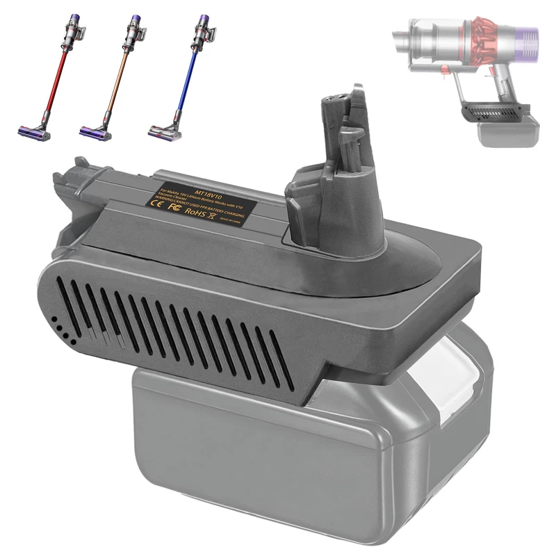 

MT18V10 Battery Adapter Converter for Makita 18V Lithium Batteries for Dyson V10 Animal Hair-specific Cyclonic Vacuum Cleaner