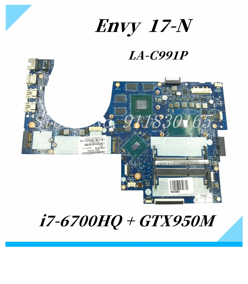 829066-001 829068-601 ASW72 LA-C991P For HP Envy 17-R 17-N 17T-N Laptop Motherboard With i7-6700HQ CPU GTX950M 4G GPU 100% Work