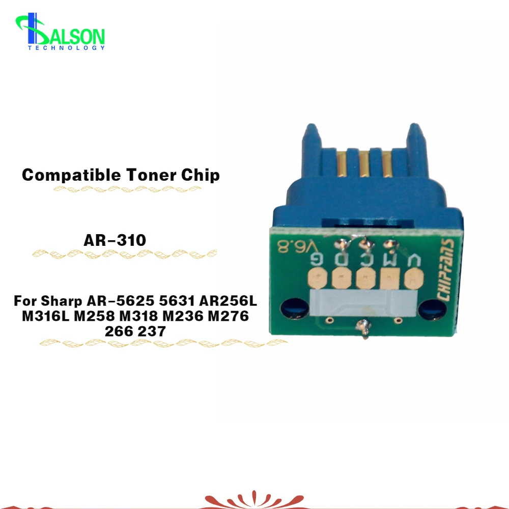 Compatible AR-310 Toner Cartridge Chip For  Sharp AR-5625 5631 AR256L M316L M258 M318 Toner Chip M236 M276 Copier 266 Drum Chip