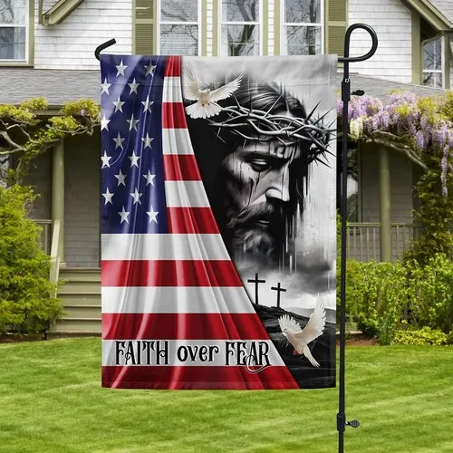 Jesus Christ Faith Over Fear God Jesus Flag Graden Flag RRM