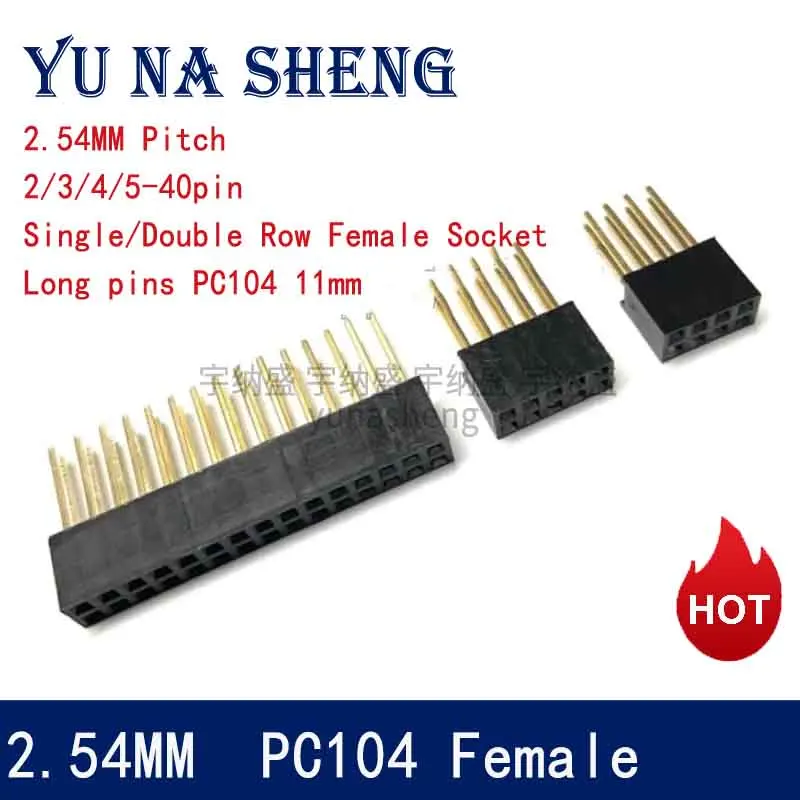 2.54mm  Long pins PC104 11mm Single Double Row Female Socket 1X5/6/8/10/15/16/40 2X3/4/20/18/40  PCB Board PinHeader For Arduino