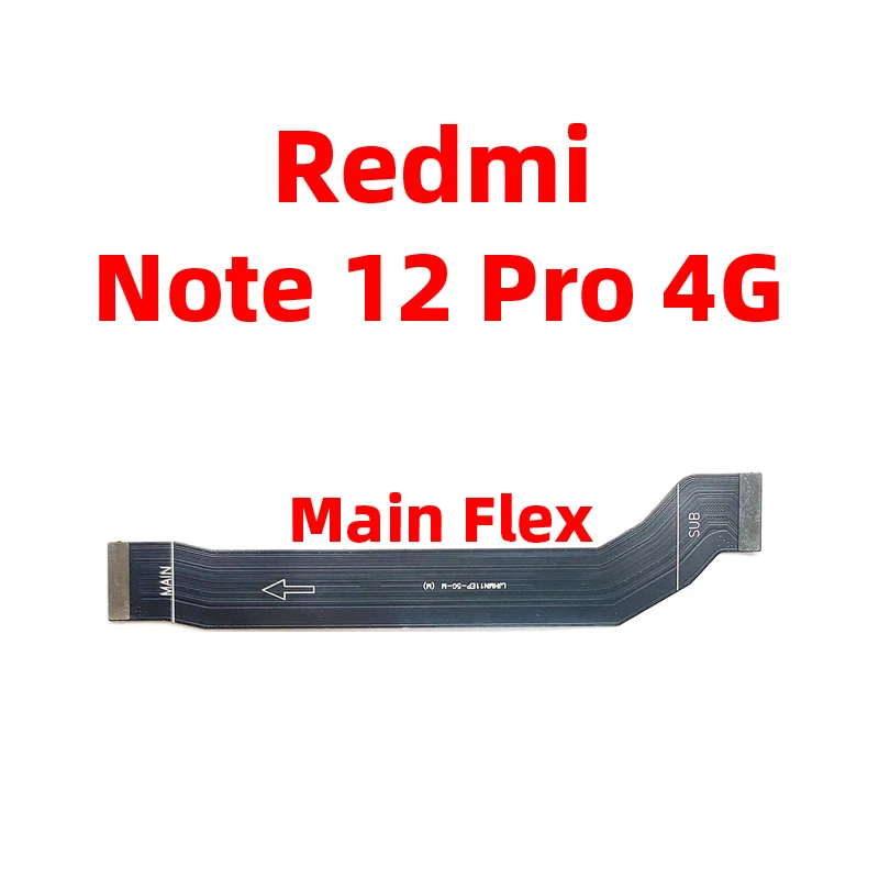 For Xiaomi Redmi note 12 Pro 4G LCD Main Board Motherboard LCD Mainboard Connector Flex Cable Replacement