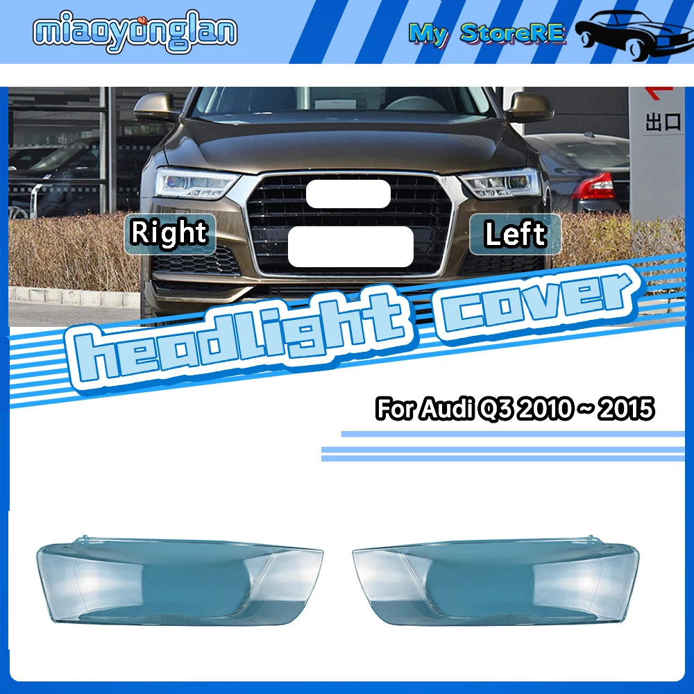 

For Audi Q3 2010 2011 2012 2013 2014 2015 Headlamp Transparent Shell Lampshade Lamp Shade Front Headlight Cover Lens Plexiglass