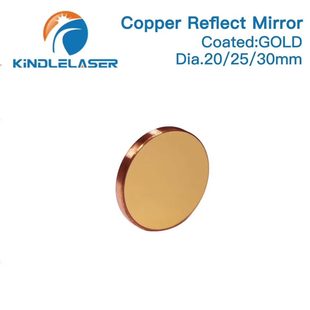 3Pcs KINDLELASER Copper Reflect Mirror Diameter 20 25 30mm 1Pcs Cu Laser Mirror For Co2 Laser Cutting and Engraving Machine