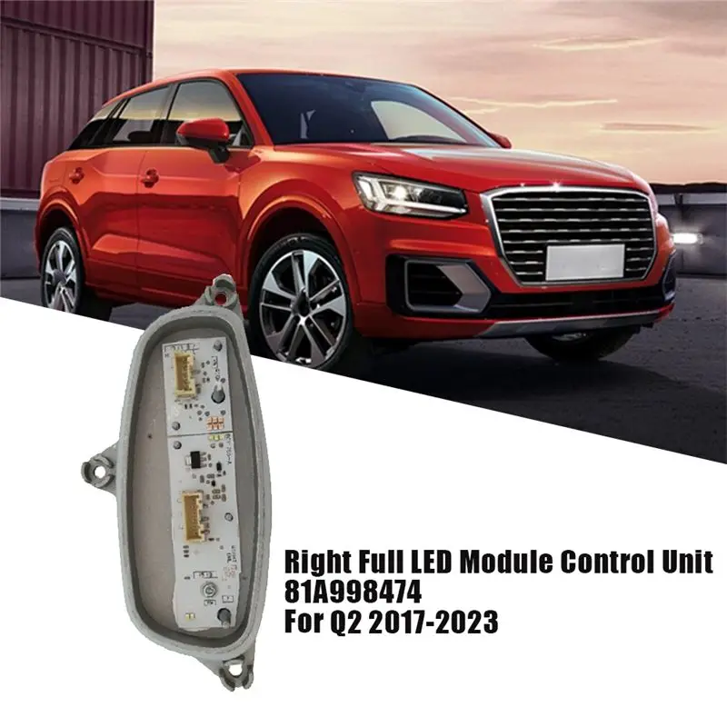 Left Full LED Module Control Unit Accessories 81A998473 For Q2 2017-2023 DRL Daytime Running Light Source With Heat Sink