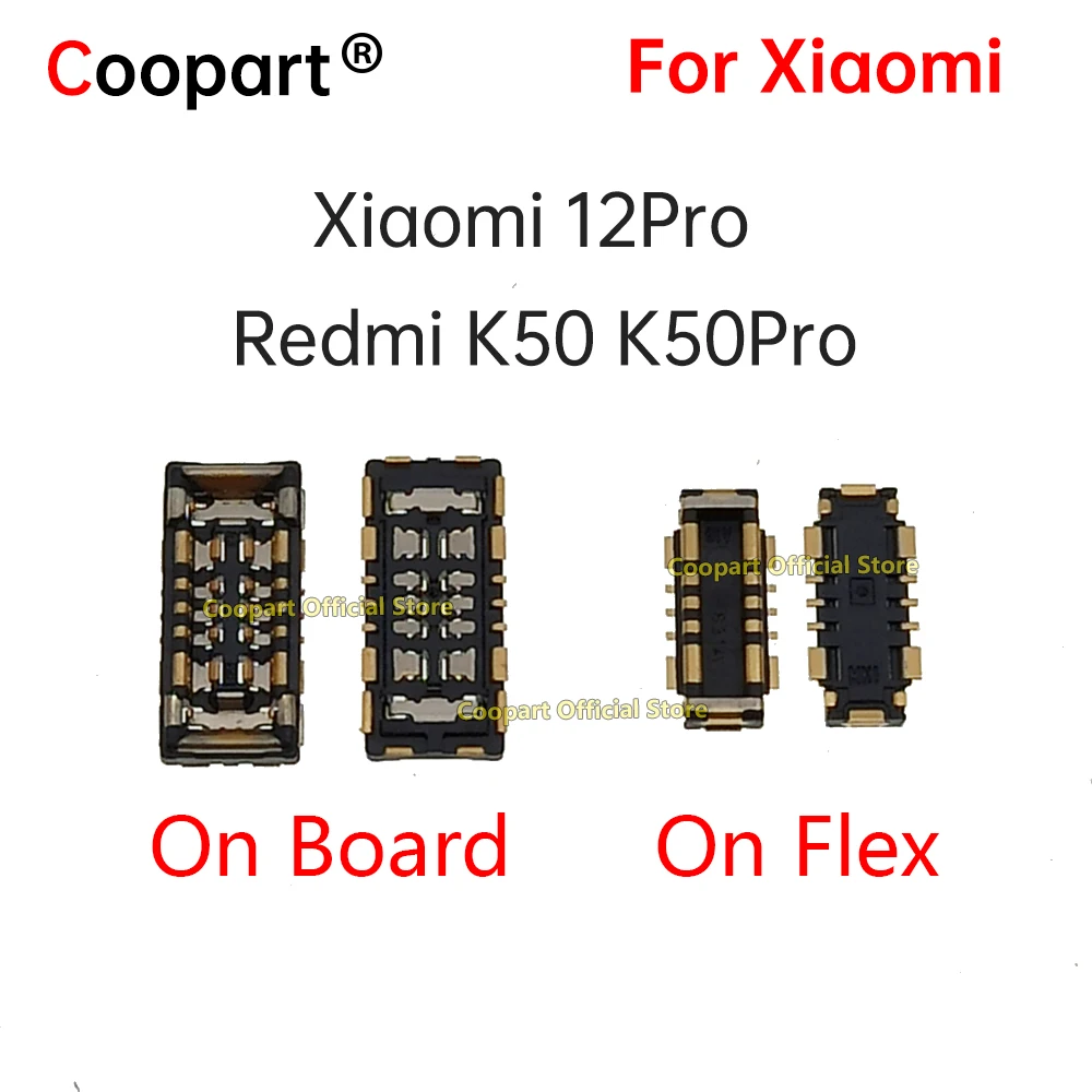 

2Pcs Inner FPC Battery Connector Clip Contact On MotherBoard For XiaoMi Mi 12Pro Redmi K50 K50Pro
