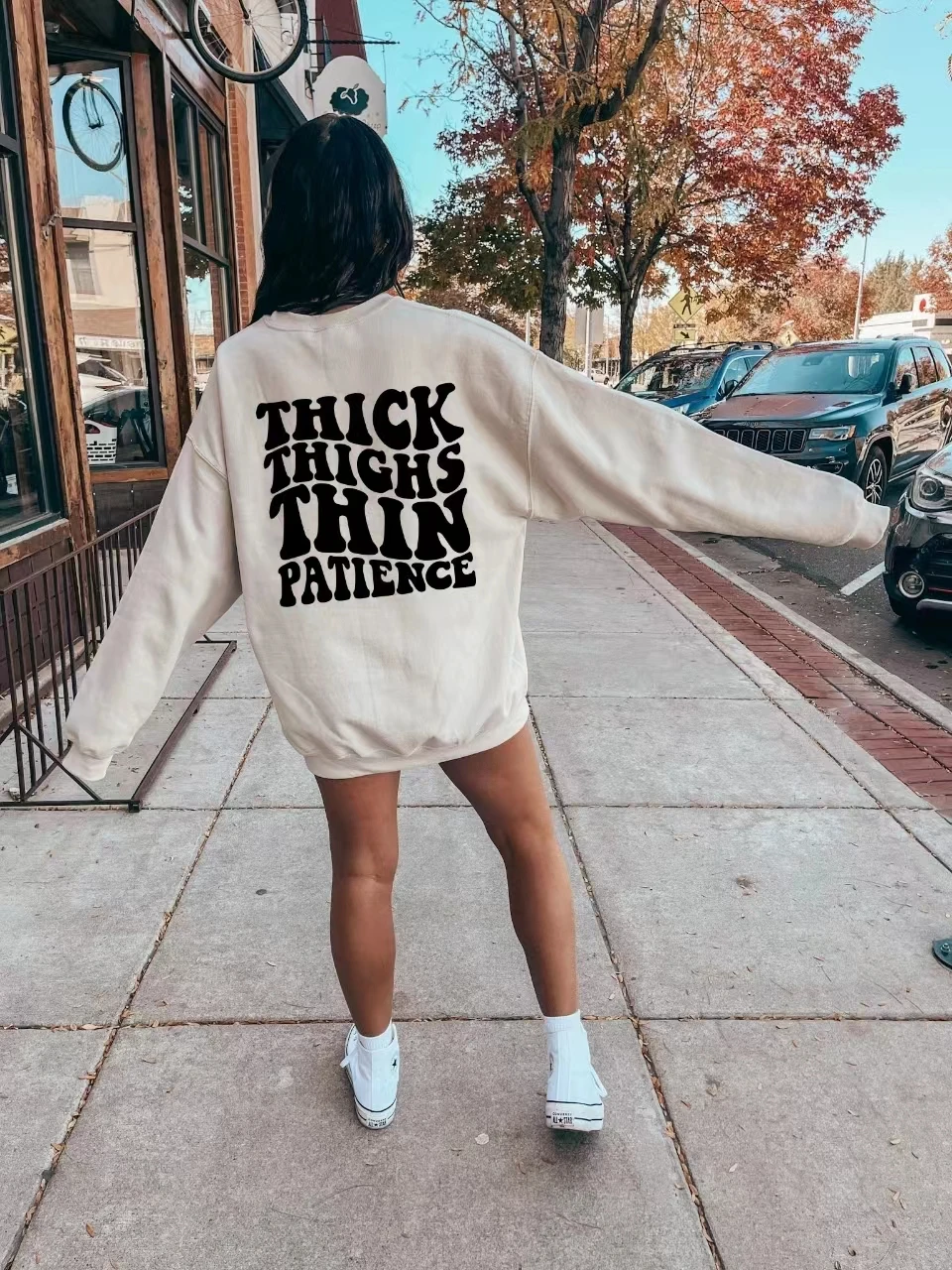 Thick Thighs Thin Patience Funny Slogan Female Sweatshirt New Popular Casual Female Clothes Hot Sale Stylish Classy Girl Tops