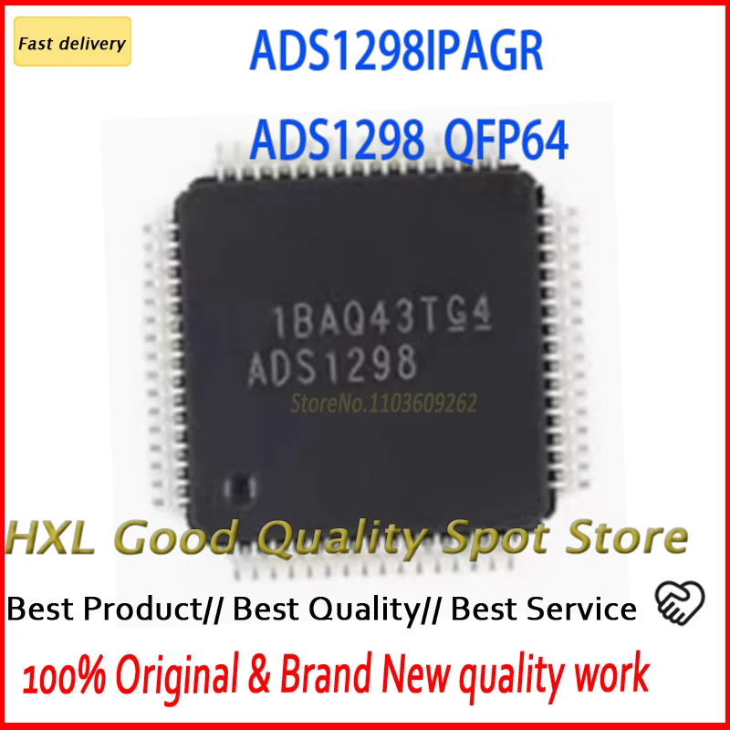 

Brand new original 2~10pcs ADS1298IPAGR silk screen ADS1298 patch TQFP-64 analog-to-digital converter chip