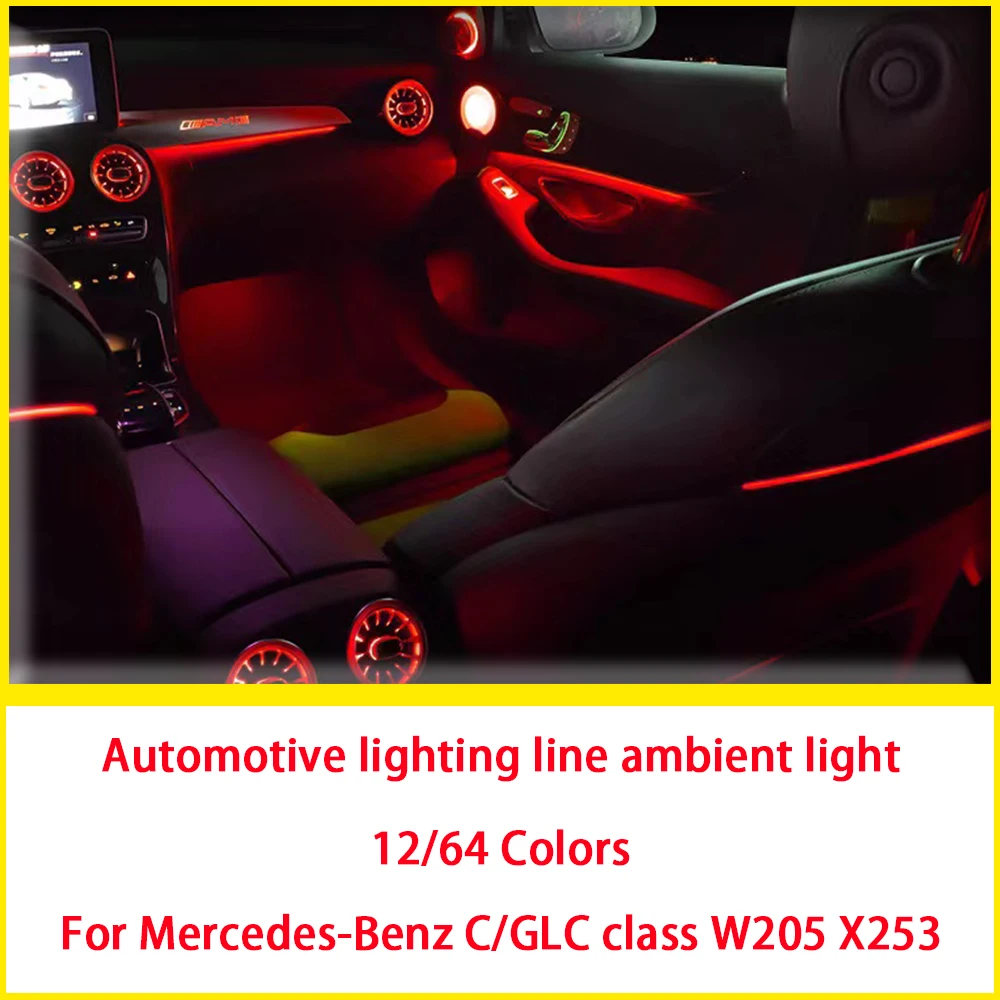 Ambient Light For Benz C W205 GLC X253 Coupe LED Decorative Light Retrofit Center Control Door Lamp Decoration Car Accessories