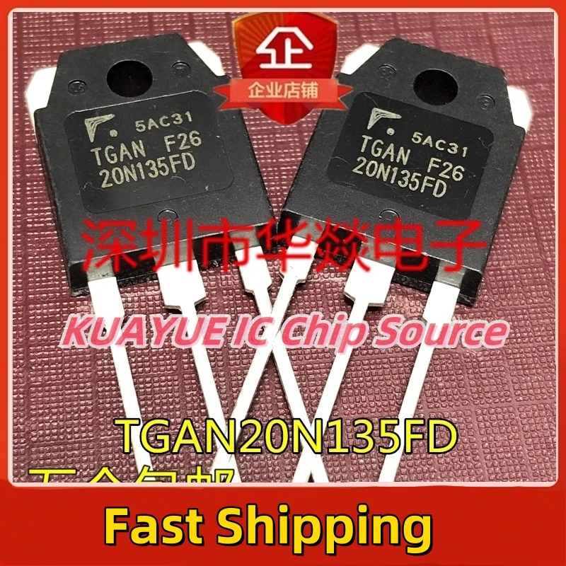 10PCS-30PCS   TGAN20N135FD   TO-3P   1350V   20A   Fast Shipping Quality Guarantee