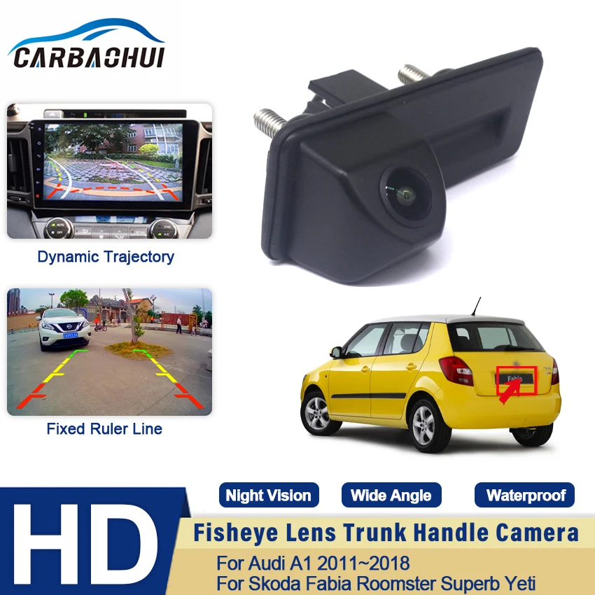 

Car Trunk Handle Camera Rear View Full HD CCD Waterproof Camera For Audi A1 2011~2018 For Skoda Fabia Roomster Superb Yeti