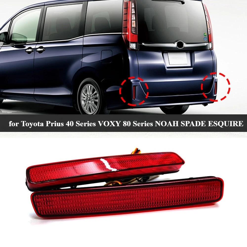 

for Toyota Prius 40 Series VOXY 80Series NOAH SPADE ESQUIRE 2Pcs Car Led Rear Bumper Light Reflector DRL Driving Braking Light